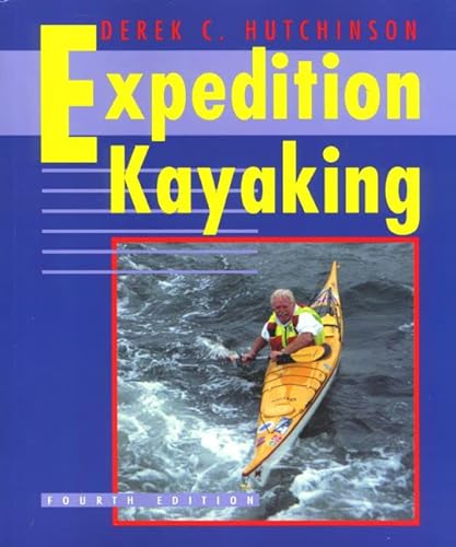Beispielbild fr Expedition Kayaking zum Verkauf von Better World Books