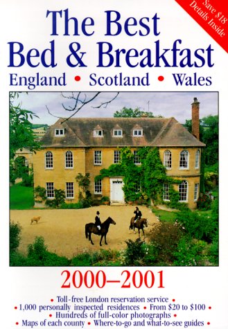 Best Bed & Breakfast England, Scotland, and Wales 2000 - 2001