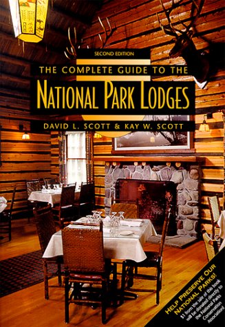 Imagen de archivo de The Complete Guide to the National Park Lodges a la venta por ThriftBooks-Atlanta