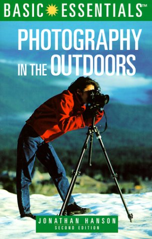 Stock image for Basic Essentials® Photography in the Outdoors, 2nd (Basic Essentials Series) for sale by HPB-Diamond