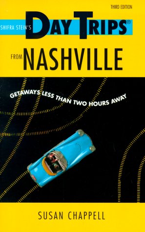 9780762705443: Shifra Stein's Day Trips from Nashville [Idioma Ingls]