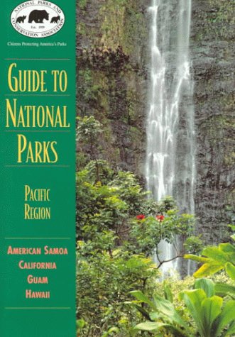 Beispielbild fr NPCA Guide to National Parks in the Pacific zum Verkauf von Better World Books