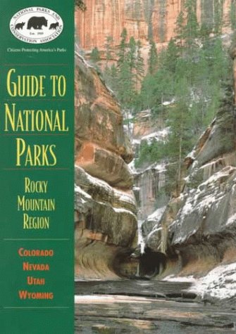 Stock image for NPCA Guide to National Parks in the Rocky Mountain Region (NPCA Guides to National Parks) for sale by Wonder Book