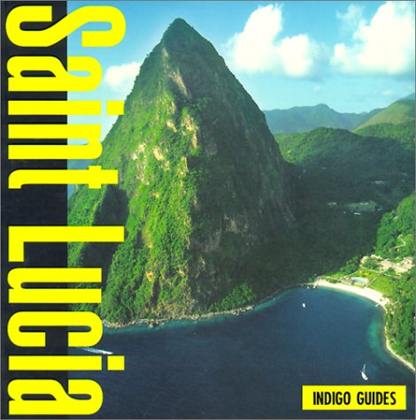 Imagen de archivo de Indigo Guide to st Lucia a la venta por Wonder Book