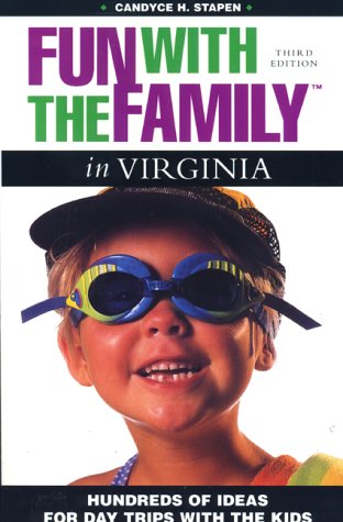 Imagen de archivo de Fun with the Family in Virginia (Fun with the Family Series) a la venta por HPB-Emerald