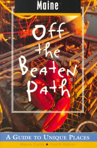 Beispielbild fr Maine Off the Beaten Path�: A Guide to Unique Places (Off the Beaten Path Series) zum Verkauf von Wonder Book