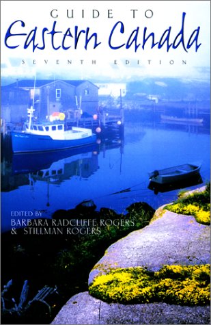 Beispielbild fr Guide to Eastern Canada, 7th (Guide to Series) zum Verkauf von Wonder Book