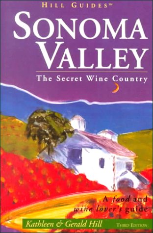 Imagen de archivo de Sonoma Valley (Hill Guides Series) a la venta por Wonder Book