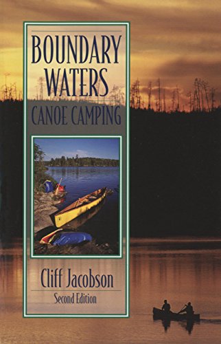 Imagen de archivo de Boundary Waters: Canoe Camping a la venta por Jenson Books Inc
