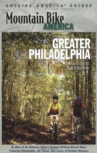 Stock image for Mountain Bike America : An Atlas of the Delaware Valley's Greatest Off-Road Bicycle Rides: Includes Philadelphia, Jim Thorpe, New Jersey, and Northern Delaware for sale by Better World Books