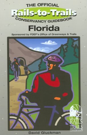 Beispielbild fr Rails-To-Trails Florida zum Verkauf von ThriftBooks-Dallas