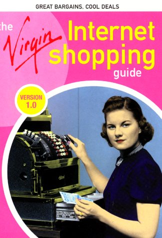 Stock image for The Virgin Internet Shopping Guide: Version 1.0 for sale by Books Puddle