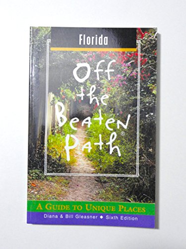 9780762707942: Florida Off the Beaten Path [Lingua Inglese]