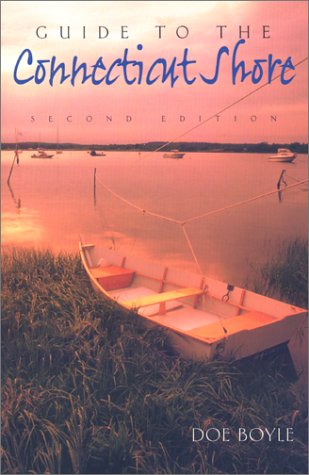 9780762708000: Guide to the Connecticut Shore (Guide to the Connecticut Shore, 2nd ed) [Idioma Ingls]