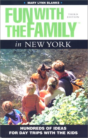 Stock image for Fun with the Family in New York : Hundreds of Ideas for Day Trips with the Kids for sale by Better World Books