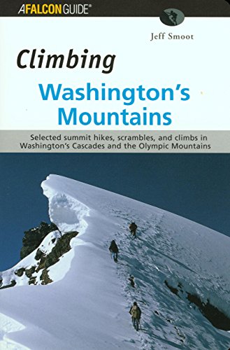 Imagen de archivo de Climbing Washington's Mountains (Climbing Mountains Series) a la venta por SecondSale