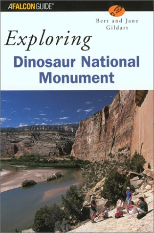 Stock image for Exploring Dinosaur National Monument for sale by ThriftBooks-Atlanta
