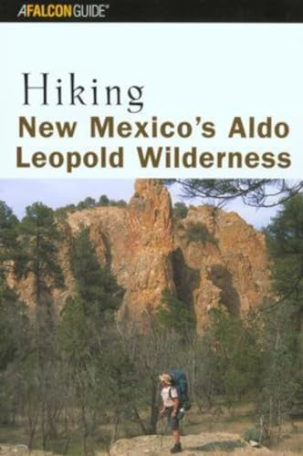 Imagen de archivo de Hiking New Mexico's Aldo Leopold Wilderness (Regional Hiking Series) a la venta por HPB-Emerald