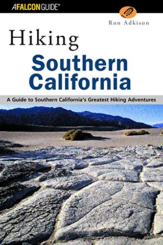 Beispielbild fr Hiking Southern California: A Guide to Southern California's Greatest Hiking Adventures (Regional Hiking Series) zum Verkauf von SecondSale