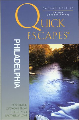 Stock image for Quick Escapes Philadelphia, 2nd: 24 Weekend Getaways from the City of Brotherly Love (Quick Escapes Series) for sale by BooksRun