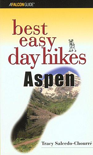 9780762722716: Best Easy Day Hikes Aspen (Best Easy Day Hikes Series) [Idioma Ingls]