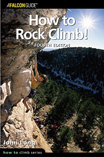 Stock image for How to Rock Climb! (How to Climb Series) for sale by Jenson Books Inc