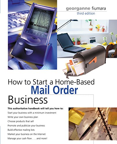 Beispielbild fr How to Start a Home-Based Mail Order Business, 3rd (Home-Based Business Series) zum Verkauf von Wonder Book