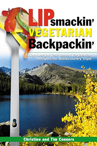 Beispielbild fr Lipsmackin' Vegetarian Backpackin' zum Verkauf von SecondSale