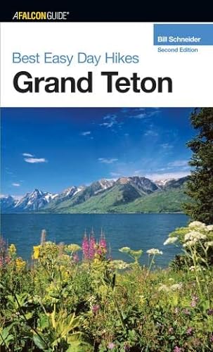 9780762725410: A Falcon Guide Best Easy Day Hikes Grand Teton [Lingua Inglese]