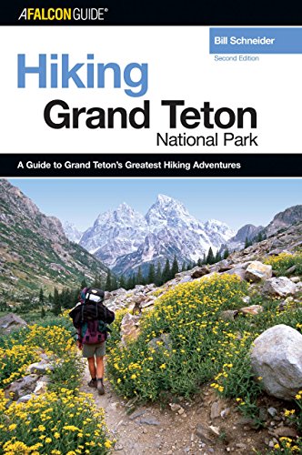 Beispielbild fr Hiking Grand Teton National Park, 2nd (Regional Hiking Series) zum Verkauf von Open Books