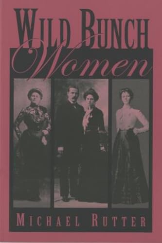 Imagen de archivo de Wild Bunch Women a la venta por Better World Books