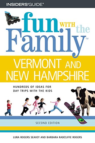 Stock image for Fun with the Family Vermont and New Hampshire, 2nd (Fun with the Family Series) for sale by Wonder Book