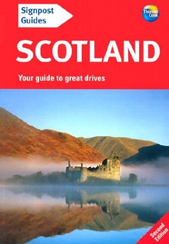 Stock image for Signpost Guide Scotland: Your Guide to Great Drives for sale by MusicMagpie