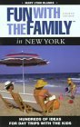 9780762726660: Fun With the Family in New York: Hundreds of Ideas for Day Trips With the Kids [Lingua Inglese]