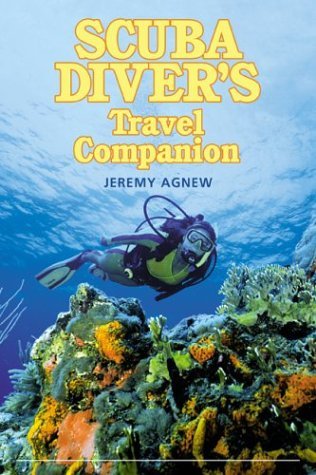 9780762726684: Scuba Diver's Travel Companion