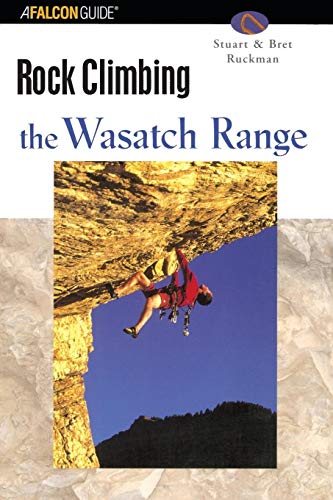 9780762727308: Rock Climbing Wasatch Range