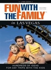 Beispielbild fr Fun with the Family in Las Vegas, 2nd: Hundreds of Ideas for Day Trips with the Kids (Fun with the Family Series) zum Verkauf von Wonder Book