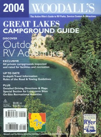 Beispielbild fr Woodall's Great Lakes Campground Guide, 2004 zum Verkauf von Ergodebooks