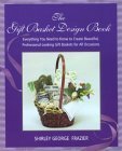 Stock image for The Gift Basket Design Book: Everything You Need to Know to Create Beautiful, Professional-Looking Gift Baskets for All Occasions for sale by Wonder Book