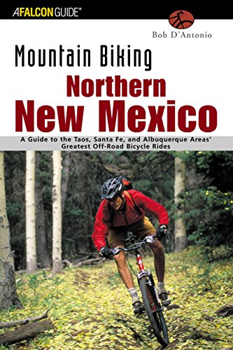 Beispielbild fr Mountain Biking Northern New Mexico: A Guide to the Taos, Santa Fe, and Albuguerque Areas' Greatest Off-Road Bicycle Rides (Regional Mountain Biking Series) zum Verkauf von HPB-Diamond