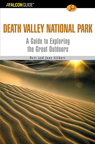 Stock image for A Falconguide® to Death Valley National Park : A Guide to Exploring the Great Outdoors for sale by Better World Books: West
