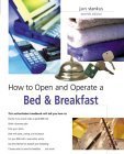 9780762728138: How to Open and Operate a Bed & Breakfast