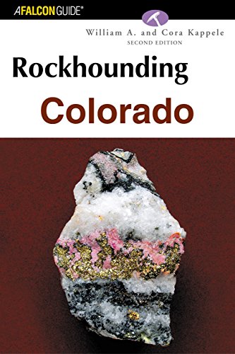 Stock image for Rockhounding Colorado, 2nd edition for sale by Prairie Creek Books LLC.