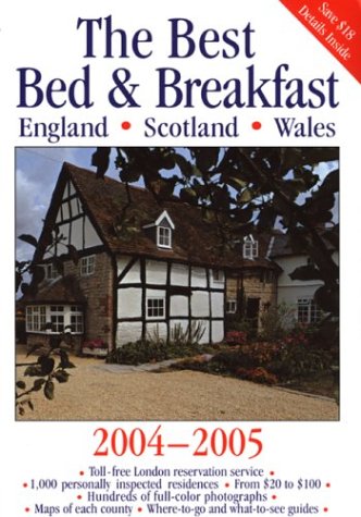 Beispielbild fr The Best Bed & Breakfast in England, Scotland, Wales zum Verkauf von ThriftBooks-Dallas