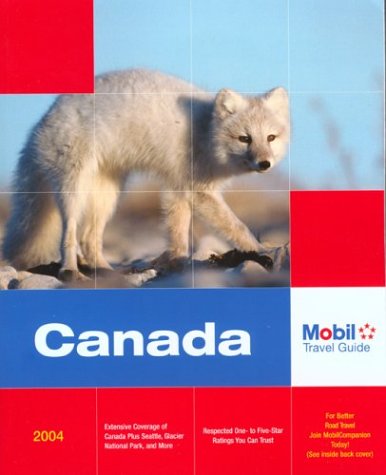 Imagen de archivo de Mobil Travel Guide: Canada 2004 a la venta por gearbooks