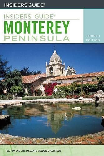 9780762729708: Insiders' Guide to the Monterey Peninsula [Lingua Inglese]