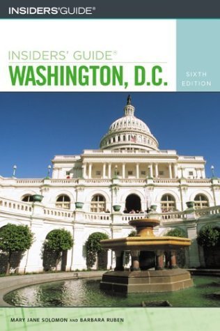 Stock image for Insiders' Guide to Washington, D.C., 6th (Insiders' Guide Series) for sale by Wonder Book