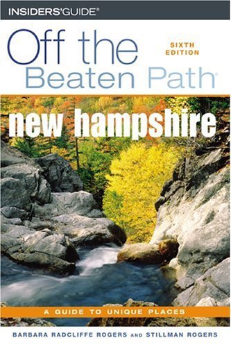 9780762730193: New Hampshire Off the Beaten Path: A Guide to Unique Places [Idioma Ingls]