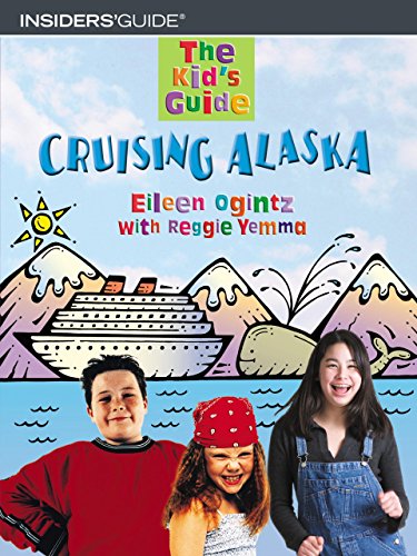Stock image for The Kid's Guide to Cruising Alaska for sale by ThriftBooks-Dallas