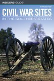 9780762734078: Insiders' Guide to Civil War Sites in the Southern States [Idioma Ingls]